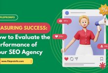 Measuring Success: How to Evaluate the Performance of Your SEO Agency