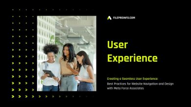 Creating a Seamless User Experience: Best Practices for Website Navigation and Design with Meta Force Associates