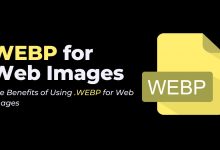 The Benefits of Using .WEBP for Web Images