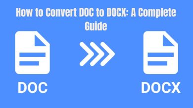 How to Convert DOC to DOCX: A Complete Guide