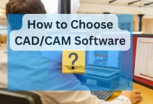 How to Choose CAD/CAM Software for Your Small Business