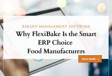 Why FlexiBake Is the Smart ERP Choice for Food Manufacturers