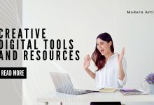 The Complete Guide to Creative Digital Tools and Resources for Modern Artists