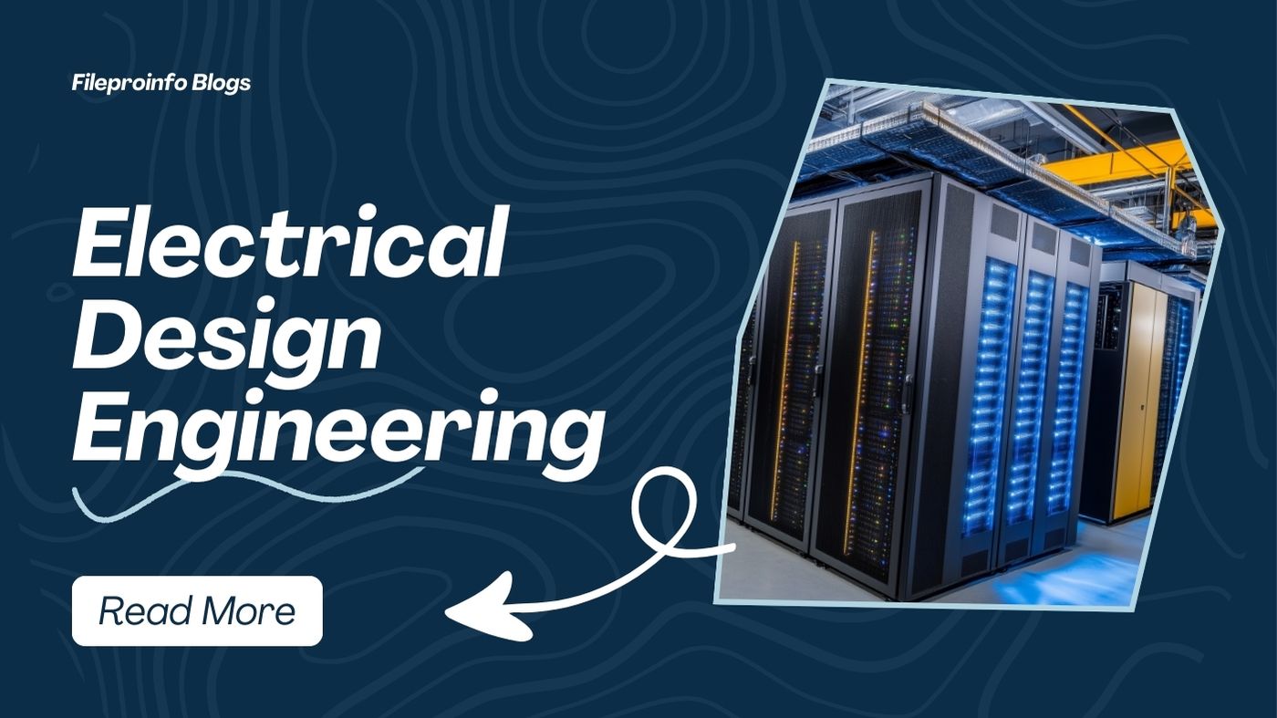 Electrical Engineer Design in Modern Product Development: From Concept to Scalable Production