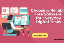 Choosing Reliable Free Software for Everyday Digital Tasks- Fileproinfo