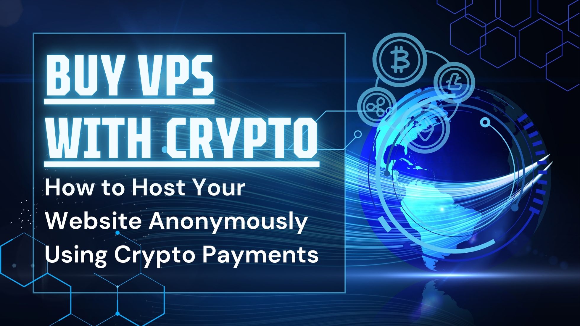 How to Host Your Website Anonymously Using Crypto Payments