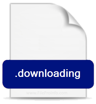 .DOWNLOADING file extension.